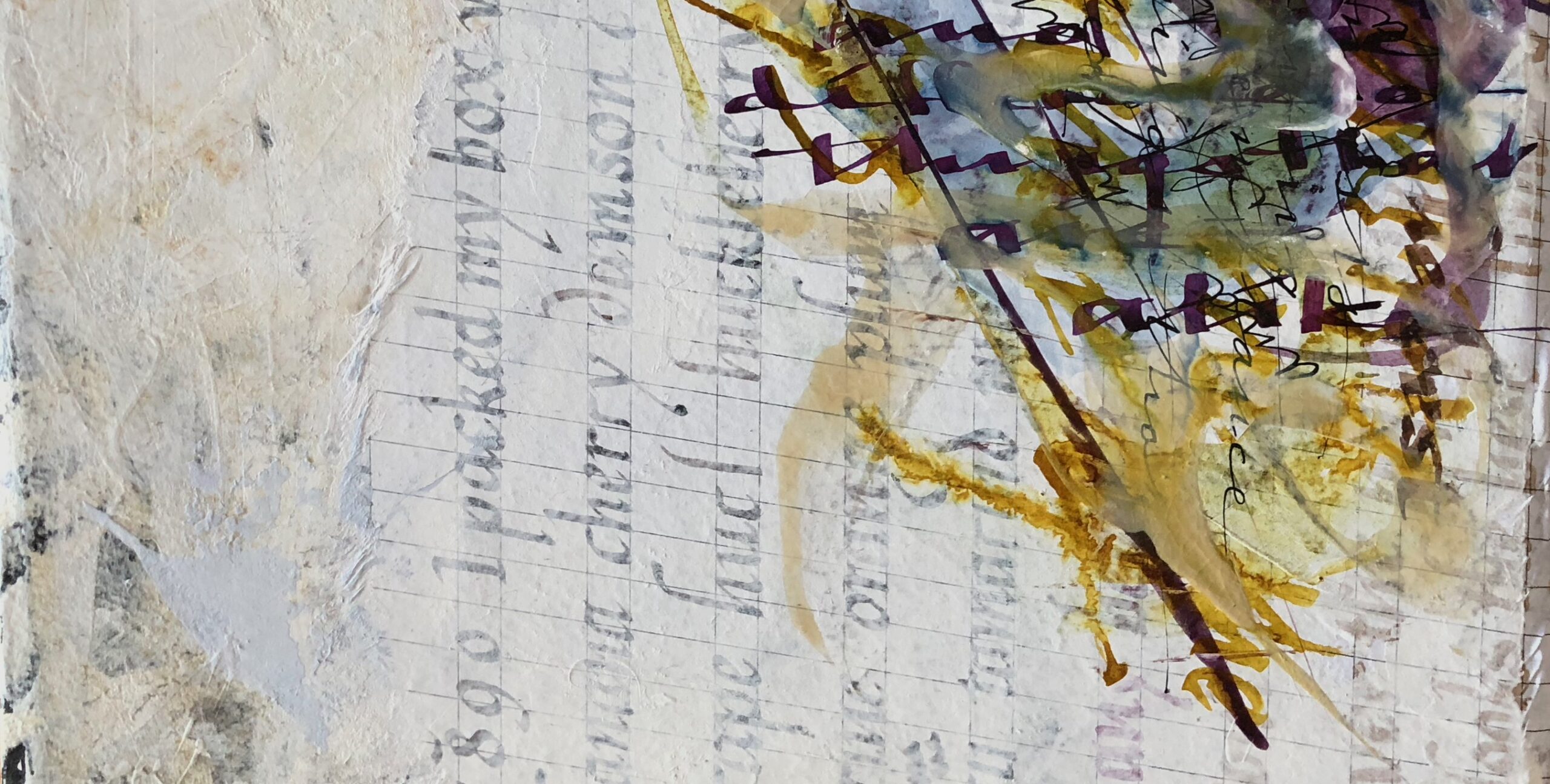 Mixed-media collage. Italic script visible underneath paint and other writing.